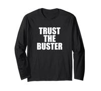 Funny Trust The Buster Northern California Baseball Slogan Maglia a Manica