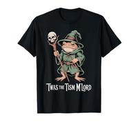 Funny 'TWAS The 'Tism M'Lord Funny Wizard Frog Witch Humor Maglietta