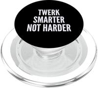 Funny Twerk Smarter Not Harder Silly Dance Joke PopSockets PopGrip per MagSafe