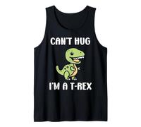 Funny tyrannosaurus dinosaur quote can't hug i'm a t-rex Canotta