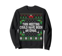 Funny Ugly Christmas This Meeting Could Have Been An Email Felpa