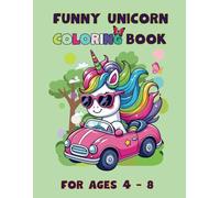 Funny Unicorn Coloring Book - Family-friendly unicorn coloring book bold and easy: Discover the Secret Life of Unicorns!