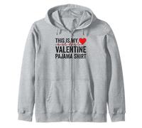 Funny Valentines Day This is My Valentine Pajama Felpa con Cappuccio