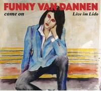 Funny van Dannen Come on-Live im Lido (CD)