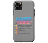Funny Video Games Gamers Gaming Gamer Logic Custodia per iPhone 11 Pro Max
