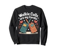 Funny Walkie Calls sono il mio insegnante di educazione speciale cardio Felpa