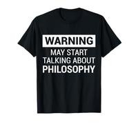 Funny Warning Design for Philosopher or Philosophy Teacher Maglietta
