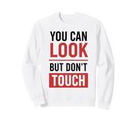 Funny Warning Introvert You Can Look But Don’t Touch Felpa