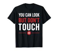 Funny Warning Introvert You Can Look But Don’t Touch Maglietta