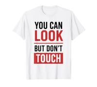 Funny Warning Introvert You Can Look But Don’t Touch Maglietta