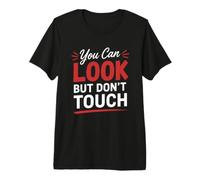 Funny Warning Introvert You Can Look But Don’t Touch Maglietta Premium