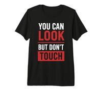 Funny Warning Introvert You Can Look But Don’t Touch Maglietta Premium