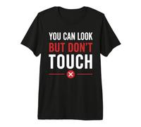 Funny Warning Introvert You Can Look But Don’t Touch Maglietta Premium
