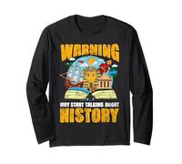 Funny Warning May Start Talking About History Pun Maglia a Manica