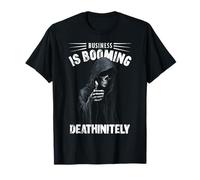 Funny We Will Meet One Day Deathinitely Meme Grim Reaper Maglietta