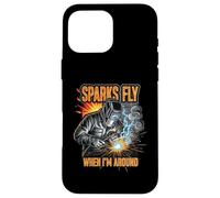 Funny Welder Sparks Fly Fabricator Humor Design Custodia per iPhone 16 Pro Max