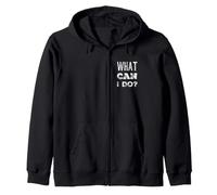 Funny What Can I Do Retro novità Saying Sarcastic Memes Felpa con Cappuccio