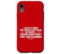 Funny When The Voices Go Silent Sarcastic Custodia per iPhone XR