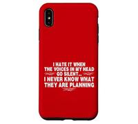 Funny When The Voices Go Silent Sarcastic Custodia per iPhone XS Max