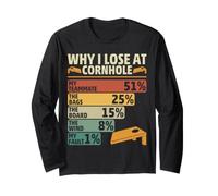 Funny Why I Lose at Cornhole Design for Cornhole Game Lovers Maglia a Manica