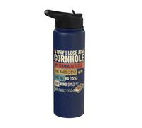 Funny Why I lose At Cornhole Stainless Steel Insulated Water Bottle