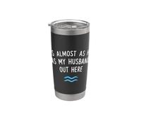 Funny Wife Summer It's Almost As Hot As My Husband Out Here Bicchiere termico in acciaio inox doppia parete