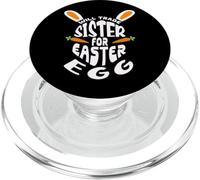Funny Will Trade Sister For Egg Happy Easter Sunday Easter Easter PopSockets PopGrip per MagSafe