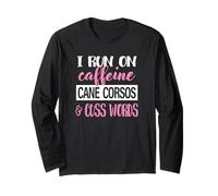 Funny Womens Run On Caffeine Cuss Words Cane Corso Lover Maglia a Manica