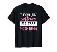 Funny Womens Run on Caffeine & Maltese Lover Maglietta