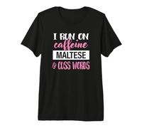Funny Womens Run on Caffeine & Maltese Lover Maglietta Premium