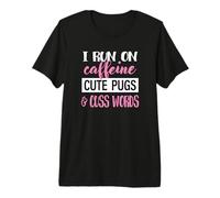 Funny Womens Run On Caffeine Pugs & Cuss Words Lover Maglietta Premium