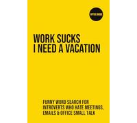 Funny Word Search for Introverts at Work: -A Puzzle Book for People Who Hate Office Small Talk