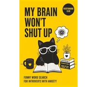 Funny Word Search for Introverts with Anxiety: - A Puzzle Book for Overthinking Minds