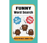 Funny Word Search Puzzle Book: Tickle Your Brain with Hilarious Puzzles