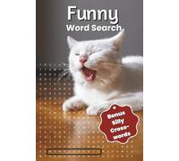 Funny Word Search Puzzle Book: Travel Edition with Bonus Crosswords Featuring 1,200 Made-Up Hilarious Words | Portable 6×9 Size Covers Dad Jokes, Silly Superheros to Deliver Your Daily Dose of Humor