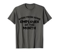 Funny Work from Home Employee of The Month Home Office Maglietta