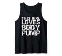 Funny Workout Quote Weight Lifting This Girl Loves Body Pump Canotta