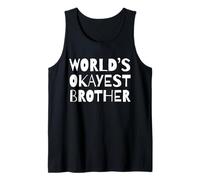 Funny World's Okayest Brother Sarcastic Humor Sibling Canotta