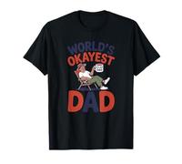 Funny World's Okayest Dad Rilassante Divertente Padre Maglietta