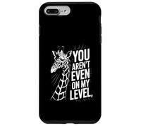 Funny You Are Even On My Level Saying Giraffe Donne Uomini Custodia per iPhone 7 Plus/8 Plus
