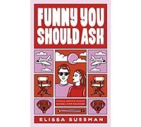 Funny you should ask: Elissa Sussman