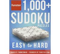 Funster 1,000+ Sudoku Puzzles Easy to Hard: Sudoku puzzle book for adults