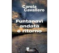 Funtanavì andata e ritorno
