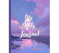 Funtastic - My Daily Journal ,Ruled Notebook - 120 Lined Pages | Journal for Writing, Notes, School, and Work: 120 Ruled Pages | 8.5” x 11” | Simple Notebook for Writing, Notes, School & Office