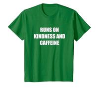 Funziona su gentilezza e Caffeina Maglietta, Bambini, Verde Mela, 10 Anni