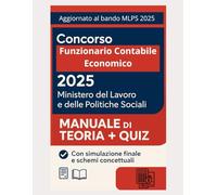 Funzionario Contabile Economico: Concorso MLPS -Ed. 2025 Profilo RC/FCE