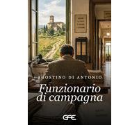 Funzionario di campagna - Di Antonio Agostino