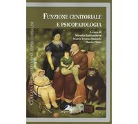 Funzione genitoriale e psicopatologia