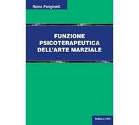 Funzione psicoterapeutica dell'arte marziale