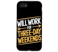 Funzionerà per la festa del lavoro nei fine settimana di tre giorni Custodia per iPhone SE (2020) / 7 / 8